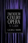 George Martin - Twentieth Century Opera