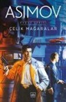 Isaac Asimov - Celik Magaralar