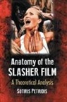Sotiris Petridis - Anatomy of the Slasher Film