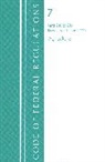 Office Of The Federal Register (U S, Office Of The Federal Register (U.S.) - Code of Federal Regulations, Title 07 Agriculture 210-299, Revised as of January 1, 2021