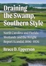 Bruce D. Epperson, Epperson Bruce D. - Draining the Swamp, Southern Style