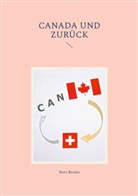 Hans Beutler - Canada und zurück