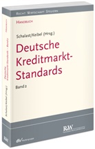Keibel, Jörg Keibel, Christoph Schalast - Handbuch Deutsche Kreditmarkt-Standards