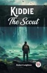 Robert Leighton - Kiddie The Scout