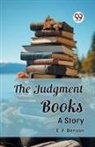 E. F. Benson - The Judgment Books A Story