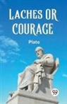 Plato, Plato Plato - Laches (Edition2023)