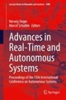 Schaible, Marcel Schaible, Herwig Unger - Advances in Real-Time and Autonomous Systems