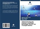 Upendrasingh Jadeja, Khyati Patel, Kiran Rajpara - Untersuchung und Analyse neuartiger homologer Serien von Flüssigkristallen