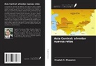 Ulugbek A. Khasanov - Asia Central: afrontar nuevos retos