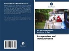 Jayashree S Awti, Jayashree S. Awti, Rutuja Dandegaonkar - Parkproblem auf Institutsebene