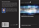 Ratnesh Kumar Dubey - Estructura de datos