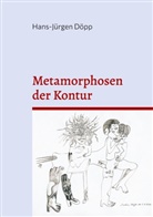 Hans-Jürgen Döpp - Metamorphosen der Kontur