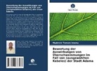 Mudessir  Temam Imamu, Mudessir Temam Imamu - Bewertung der Auswirkungen von Überschwemmungen im Fall von (ausgewählten Kebeles) der Stadt Adama