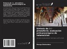 Perugu Edukondalu - Síntesis de (-) - pirenoforol, evaluación anticancerígena de heterociclos