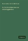 Ch. Holfeldt Houen, Martin Luther - Dr. Martin Luthers lære om retfærdiggjørelsen