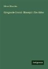 Edvard Brandes - Gyngende Grund: Skuespil i fire Akter