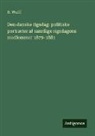 H. Wulff - Den danske rigsdag: politiske portræter af samtlige rigsdagens medlemmer 1879-1881