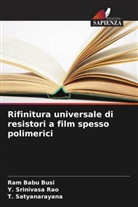 Ram Babu Busi, T. Satyanarayana, Y. Srinivasa Rao - Rifinitura universale di resistori a film spesso polimerici