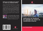 Sunil Kumar Mahla - Utilização de biodiesel de algodão em motor de combustão interna