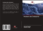 Vineeta Nikhil, Varsha Panwar - Facteurs de croissance