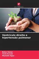 Tar¿k K¿vrak, Batur Kanar, Tarik Kivrak, Mustafa Oguz - Ventrículo direito e hipertensão pulmonar