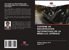 Arun A P, Mohan Kumar R S - SYSTÈME DE RÉCUPÉRATION AUTOMATIQUE DE LA BÉQUILLE LATÉRALE