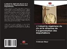 Chidubem Obayi - L'industrie nigériane du riz et le dilemme de l'augmentation des importations