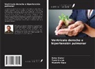 Tar¿k K¿vrak, Batur Kanar, Mustafa Oguz - Ventrículo derecho e hipertensión pulmonar