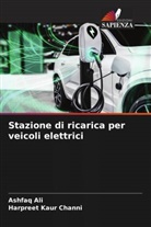 Ashfaq Ali, Harpreet Kaur Channi - Stazione di ricarica per veicoli elettrici
