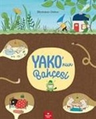 Marianne Dubuc - Yakonun Bahcesi