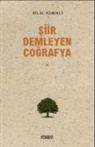 Bilal Kemikli - Siir Demleyen Cografya