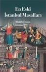Mustafa Duman - En Eski Istanbul Masallari