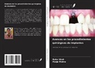 Pooja Mishra, RAHUL SHAH - Avances en los procedimientos quirúrgicos de implantes