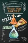 Dominik Müller - Thank you, murder!