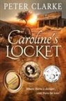 Peter Clarke - Caroline's Locket