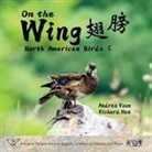 Andrea Voon - On the Wing &iquest;&iquest; - North American Birds 5