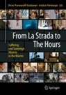 Andreas Hamburger, Vivian Pramataroff-Hamburger - From La Strada to The Hours