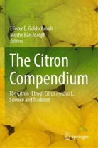 Bar-Joseph, Moshe Bar-Joseph, Eliezer E Goldschmidt, Eliezer E. Goldschmidt - The Citron Compendium