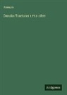 anonym - Danske Tractater 1751-1800