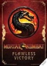 Ian Flynn - Mortal Kombat: Flawless Victory