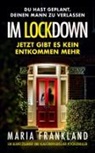 Maria Frankland, Jens Schulze - Im Lockdown