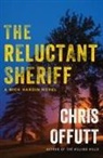 Chris Offutt - The Reluctant Sheriff