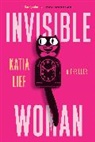 Katia Lief - Invisible Woman