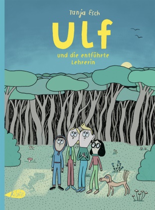 Tanja Esch - Ulf und die entführte Lehrerin