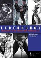 Gottfried Dr.Lorenz, Gottfried Lorenz, Peter Suelau - Lederkunst