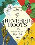 LoriAnn Bird - Revered Roots