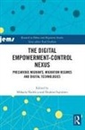 Mihaela Nedelcu, Ibrahim Soysüren - The Digital Empowerment-Control Nexus