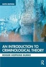 Roger Hopkins Burke, Roger (Nottingham Trent University Hopkins Burke - Introduction to Criminological Theory
