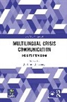 Jia LI Jie Zhang, Jia Li, Jie Zhang - Multilingual Crisis Communication
