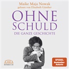 Maike Maja Nowak, Elisabeth Günther - OHNE SCHULD - DIE GANZE GESCHICHTE, Audio-CD, MP3 (Audio book)